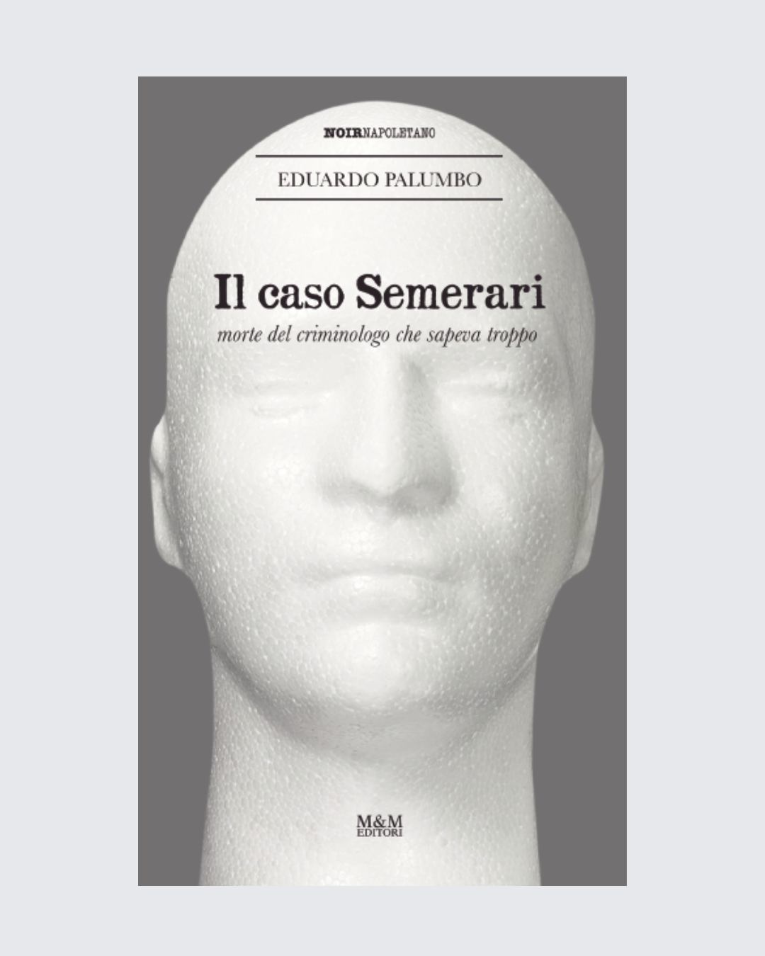 NOIRNAPOLETANO: La Collezione Completa – 8 Storie Vere di Cronaca Nera Irrisolta - immagine 8