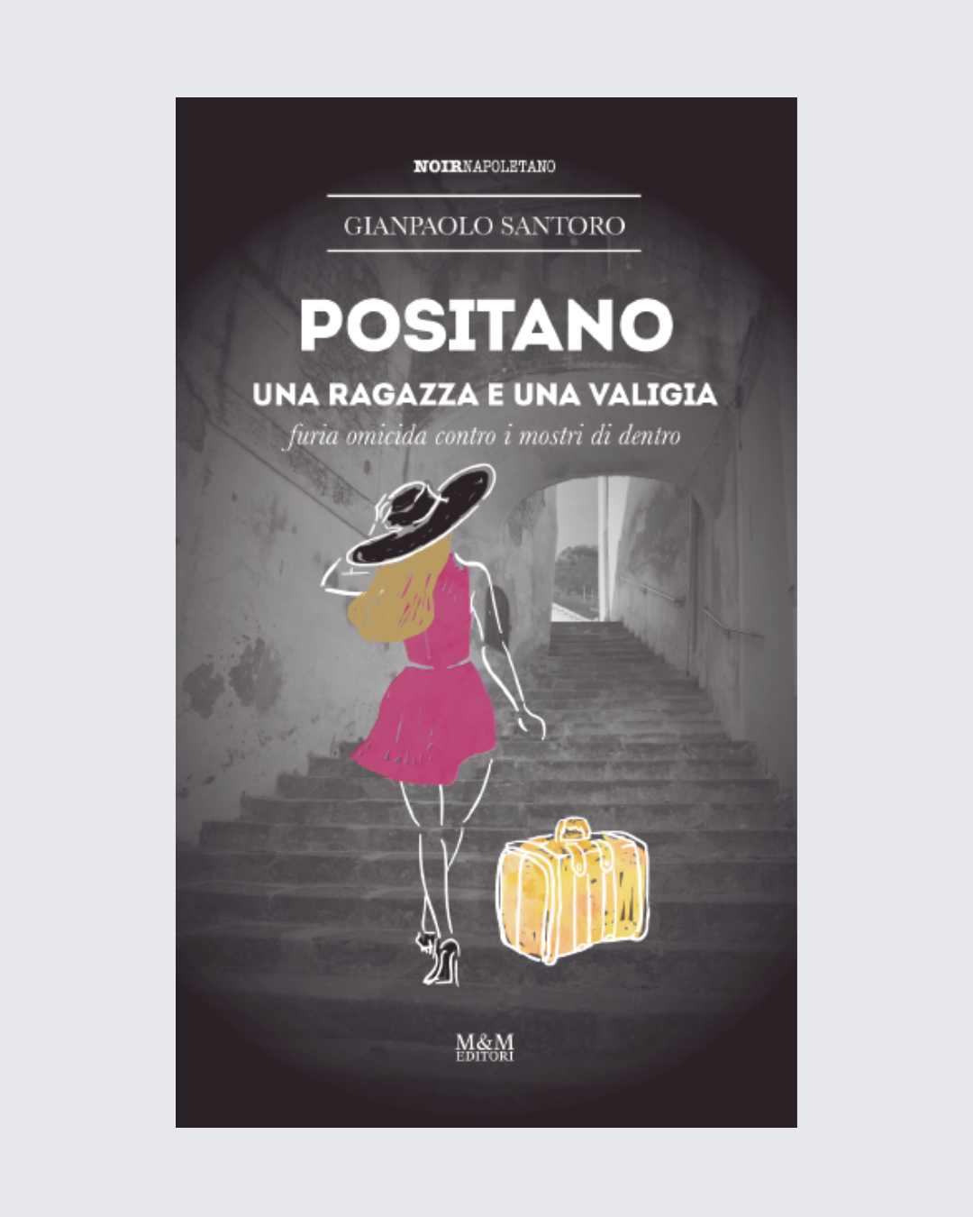 NOIRNAPOLETANO: La Collezione Completa – 8 Storie Vere di Cronaca Nera Irrisolta - immagine 4